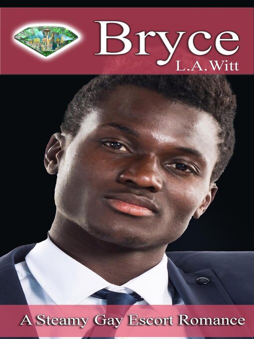 Title details for Bryce by L. A. Witt - Wait list